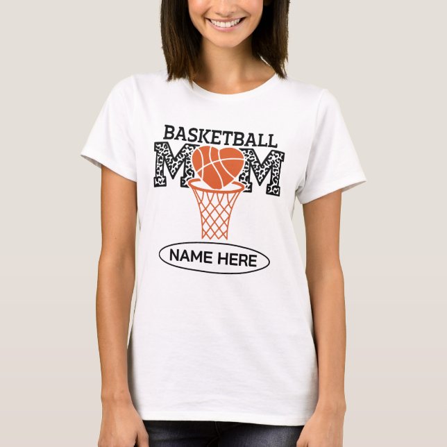 Benutzerdefinierte Basketball-Mutter  T-Shirt (Vorderseite)