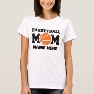 Benutzerdefinierte Basketball-Mutter  T-Shirt