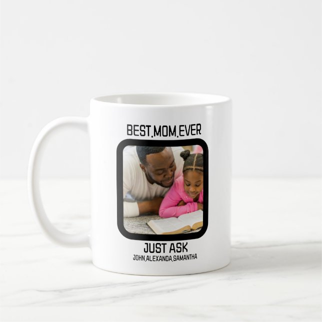 Benutzerdefinierte beste Mama je nur Foto Gefragt  Kaffeetasse (Links)