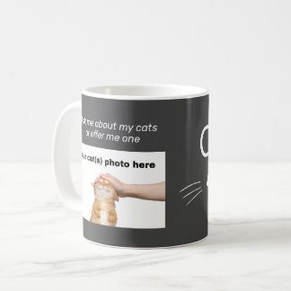 Benutzerdefinierte Farbe "Frag mir über meine Katz Kaffeetasse