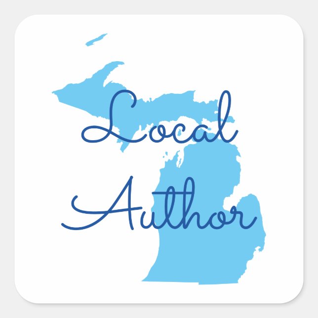 Benutzerdefinierte Farben Michigan Lokaler Autor Quadratischer Aufkleber (Vorderseite)