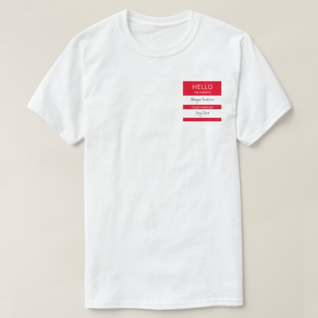 Benutzerdefinierte HELLO Mein Name und Pronomen T-Shirt (Design vorne)