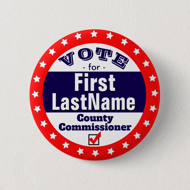 Benutzerdefinierte Kampagne County Commissioner Button (Vorderseite)