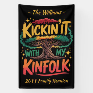 Benutzerdefinierte Kickin it With My Kinfolk Famil Banner