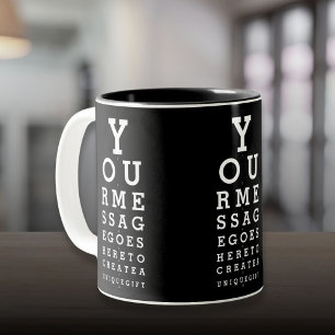 Benutzerdefinierte Nachricht Spaß Augenoptiker Taf Zweifarbige Tasse