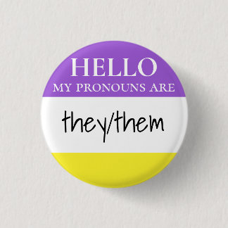 Benutzerdefinierte Nonbinary Hello Meine Pronomen Button