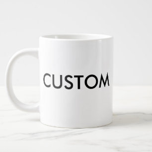 Benutzerdefinierte riesige Tassenrohling Vorlage,  Jumbo-Tasse