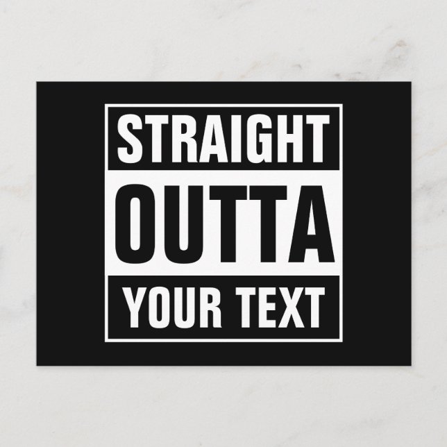 Benutzerdefinierte, STRAIGHT OUTTA Postkarten (Vorderseite)