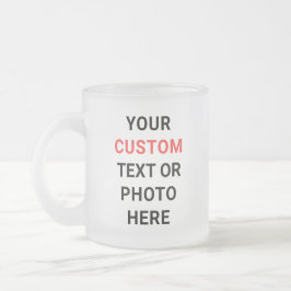 Benutzerdefinierter Becher | Text, Foto, Logo oder Mattglastasse