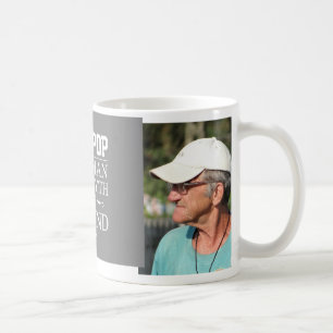 Benutzerdefinierter Foto Pop Pop The Legend Kaffeetasse