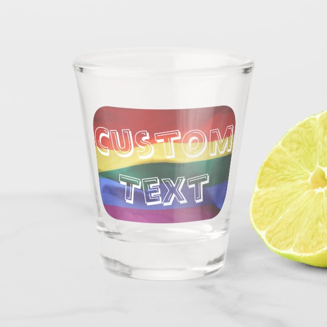 Benutzerdefinierter Gay Pride-Regenbogen-Text Schnapsglas (Vorderseite)