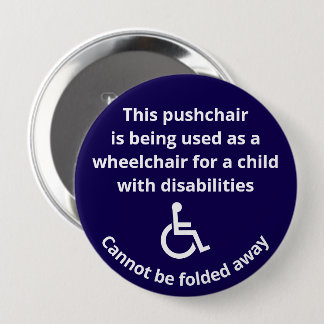 Benutzerdefinierter Hinweis: Kinderwagen-Rollstuhl Button