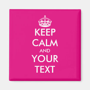 Benutzerdefinierter Keep calm Magnet für den Kühls