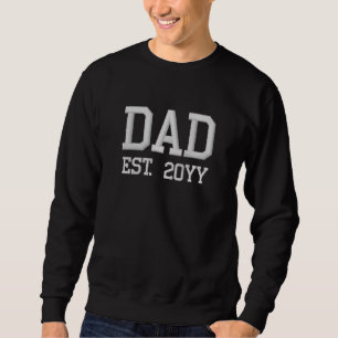 Benutzerdefinierter Neuer Vater Etablierter Vater Besticktes Sweatshirt