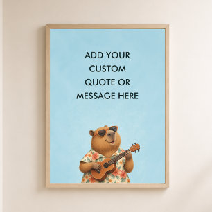 Benutzerdefinierter Spruch Ukulele Capybara Lustig Poster