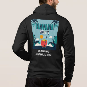 Benutzerdefinierter Text "Havana Nights" Hoodie