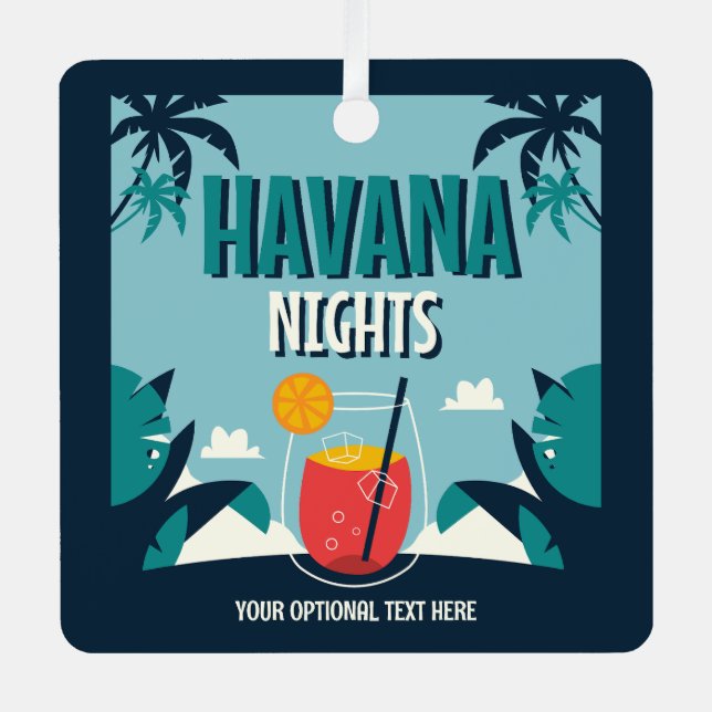 Benutzerdefinierter Text "Havana Nights" Ornament Aus Metall (Vorderseite)