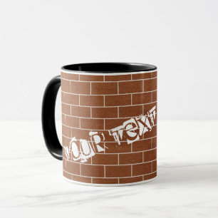 Benutzerdefinierter Text - Mug Brick Wall braun Tasse