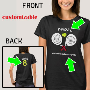 Benutzerdefinierter Text, Padel Upgrade - Für die  T-Shirt