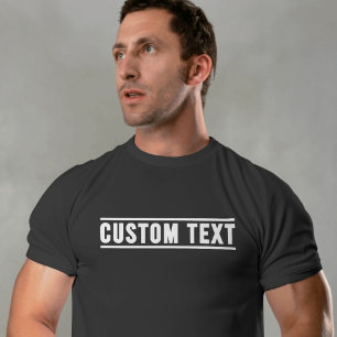 Benutzerdefinierter Text T-Shirt