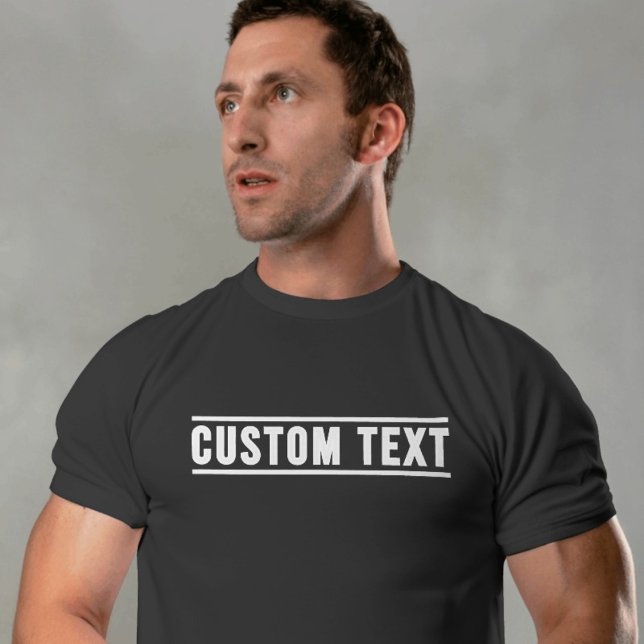 Benutzerdefinierter Text T-Shirt (Von Creator hochgeladen)