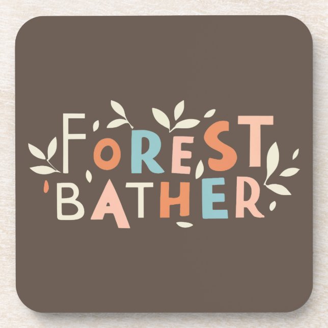 Benutzerdefinierter Text von Forest Bather Getränkeuntersetzer (Vorderseite)