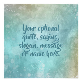 Benutzerdefinierter Text Watercolor Splash Poster