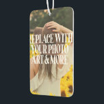 Benutzerdefiniertes Foto Personalisiert Autolufterfrischer<br><div class="desc">custom Foto von einem einzigen Customized personalized car air freshener from Ricaso</div>