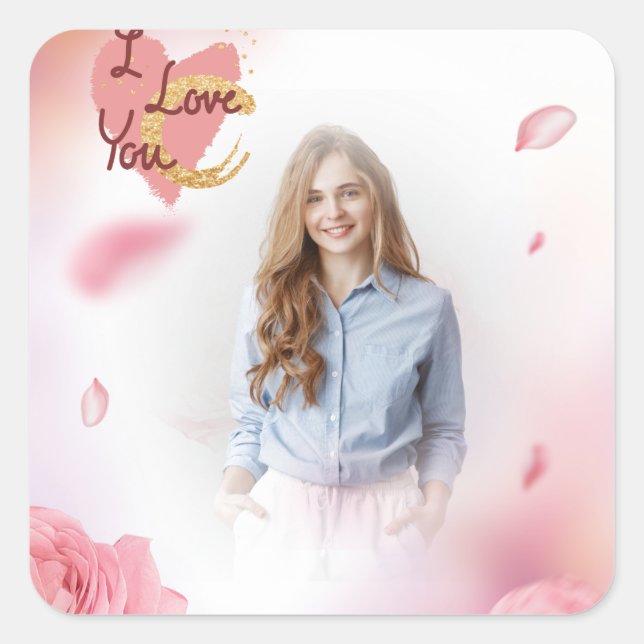 Benutzerdefiniertes Foto - Rosa - I Liebe Sie Quadratischer Aufkleber (Vorderseite)