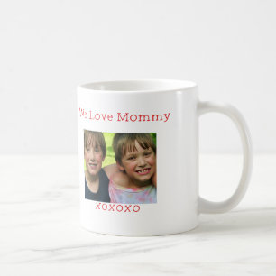 Benutzerdefiniertes Foto - Wir Liebe MOMY-Tasse Kaffeetasse