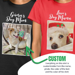 Benutzerdefiniertes Hunde-Mama-Shirt mit Personali T-Shirt