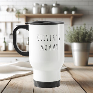 Benutzerdefiniertes MOMMY-Foto und Namensgeschenk Reisebecher