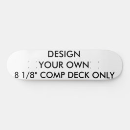 Benutzerdefiniertes Personalisiert 8 1/8" Comp-Ska Skateboard