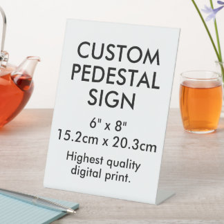 Benutzerdefiniertes Podest-Schild 6" x 8" Schreibt Sockelschild
