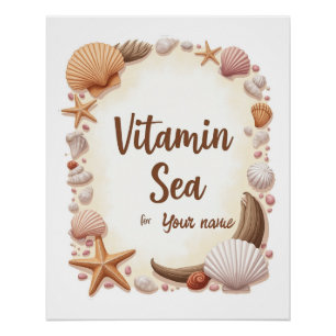 Benutzerdefiniertes „Vitamin Sea“-Zitat mit Namen Poster