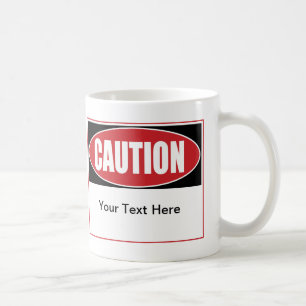 Benutzerdefiniertes Vorsichtszeichen Kaffeetasse
