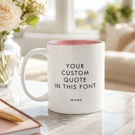Benutzerdefiniertes Zitat Modernes Minimalistische Zweifarbige Tasse