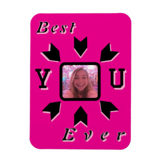 Benutzerfreundliches Foto "Best You Ever" - Pop-De Magnet