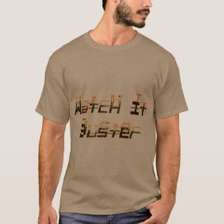 Beobachte es Buster Geschenk T-Shirt Freund