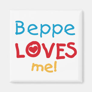 Beppe Lieben Me T - Shirt und Geschenke Magnet