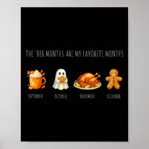 Ber Monate sind meine Lieblingsmonate _ Herbst Win Poster