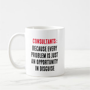 Berater: Denn jedes Problem ist nur ein Problem Kaffeetasse