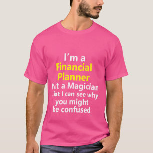 Berater für Finanzplaner Stellenbesetzung T-Shirt