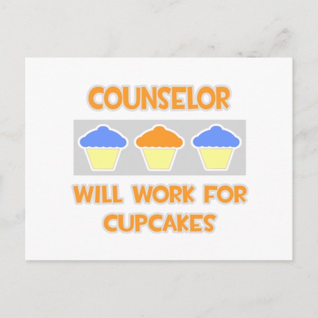 Berater ... Wird für Cupcakes arbeiten Postkarte (Vorderseite)