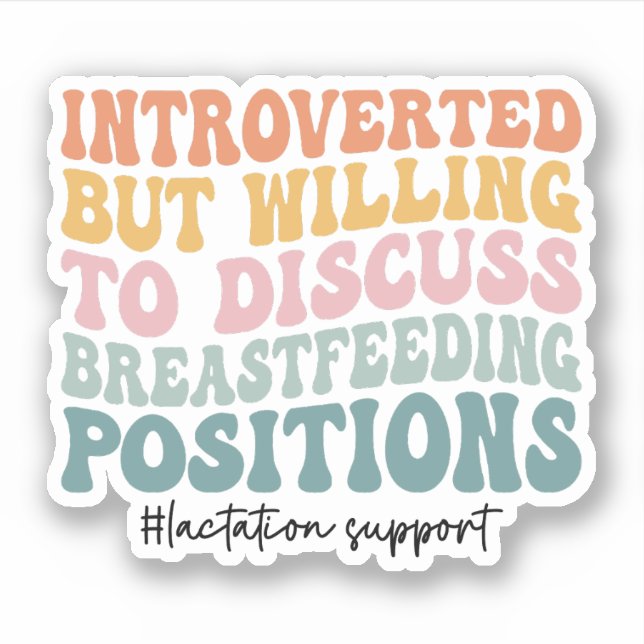 Beratung bei Stillzeit Stillzeit Aufkleber (Vorderseite)