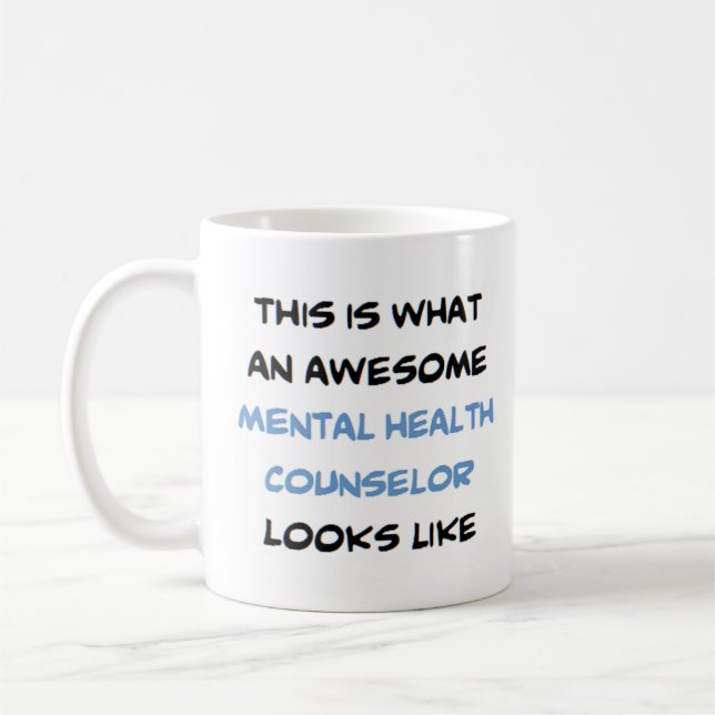 Beratung für psychische Gesundheit, phantastisch Kaffeetasse (Links)