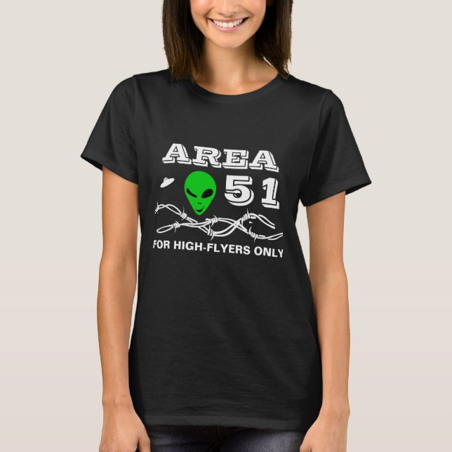 Bereich 51 für High-Flyers lustig anpassbar T-Shirt (Vorderseite)