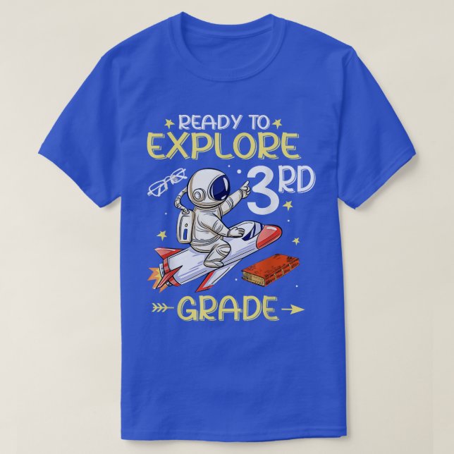 Bereit, den 3. Astronauten zurück nach Schoo zu er T-Shirt (Design vorne)