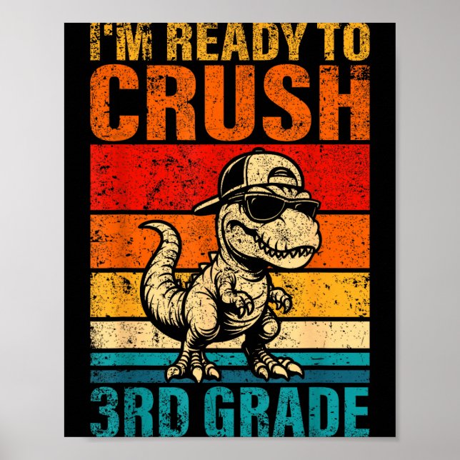 Bereit, die 3. Klasse Dinosaurier dritte Klasse zu Poster (Vorne)