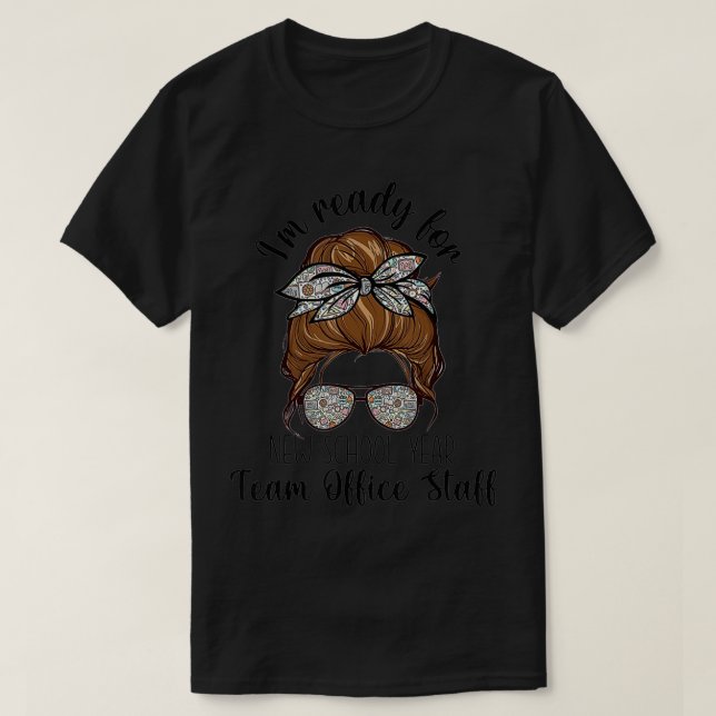Bereit für das neue Schuljahr 2021 Team Office Sta T-Shirt (Design vorne)